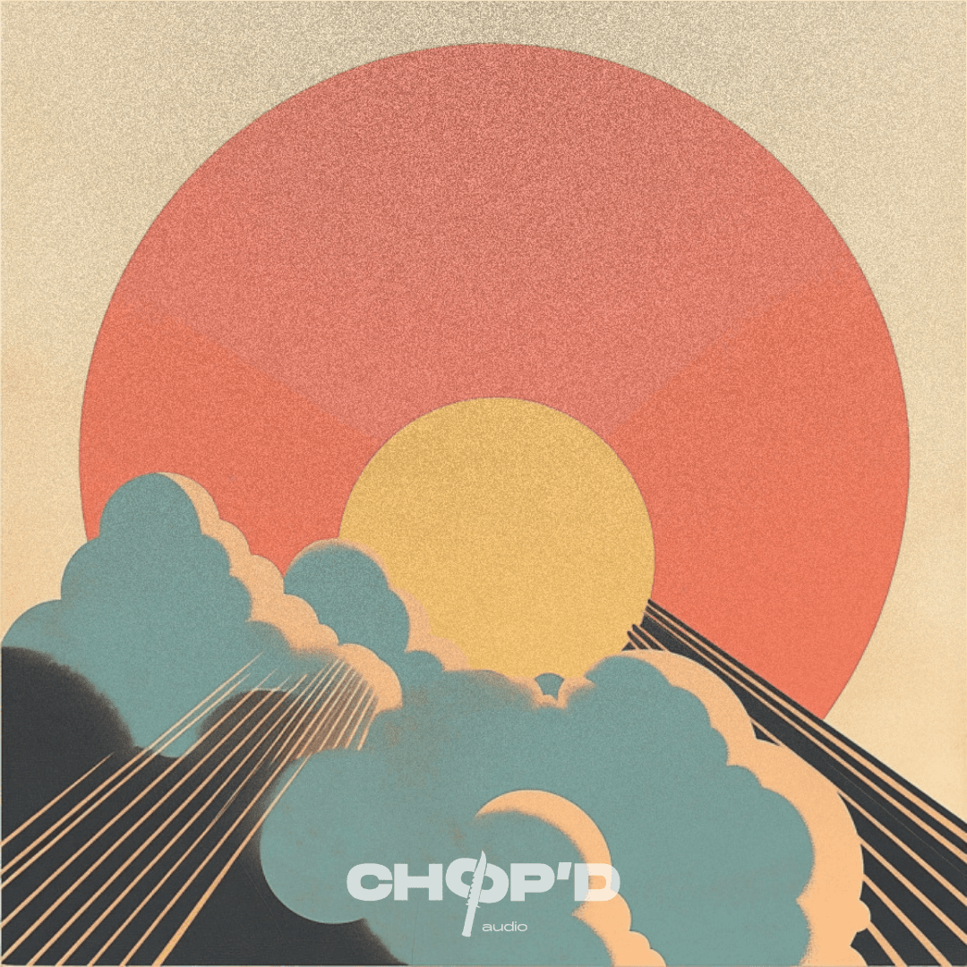 Choop Choop CHOP'D Audio: Monthly Sample Chops for Producers